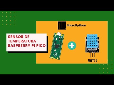 MicroPython - Raspberry Pi Pico - Sensor DHT11