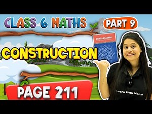 Playing With Constructions | Part 9 | Class 6 Maths | Chapter 8 | Ganita Prakash