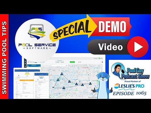 PSS (Pool Service Software), Go Beyond with your Pool Business, Demo with Gus Velez Co-Founder