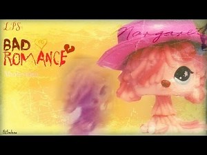 Bad romance LPS VERSION