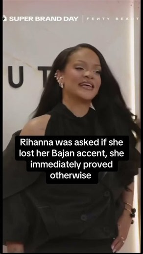 Rihanna Proves She Never Lost Her Bajan Accent