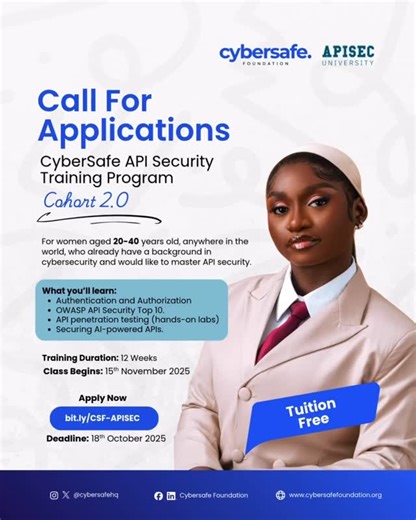 And that’s a wrap! Applications for the CyberSafe API Security Training are officially closed. A huge thank you to every woman who applied. We’re blown away by the incredible response: thousands of applications from across 70 countries. Next stop: reviewing your applications. Expect feedback by Monday, 20th October 2025. If you missed this round, don’t worry. Stay tuned to @cybersafehq for future opportunities to help you grow your cybersecurity career. #CyberSafeFoundation #WomenInCybersecurity