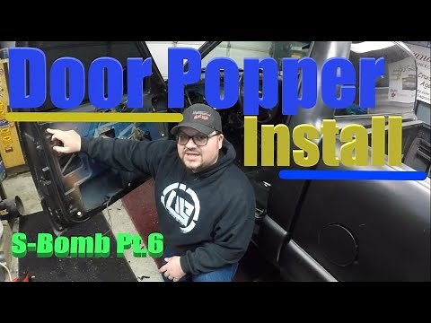 S-10 Door Popper Install - The S-Bomb Pt.6 - Good E'nuff Garage Ep. 45