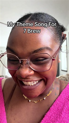 My Theme Song for 7 Brew Coffee