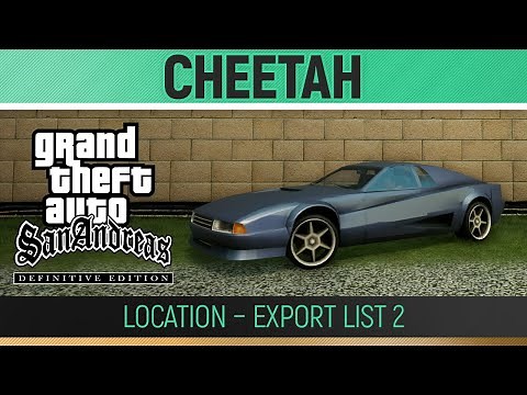 GTA San Andreas: Definitive Edition - Cheetah Location - Export List #2🏆
