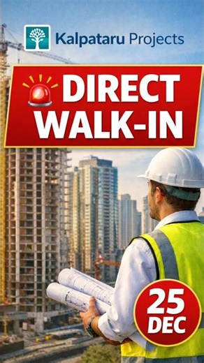 Civil Engineers 🚨 25 Dec Walk-In | Kalpataru Projects | Direct Interview