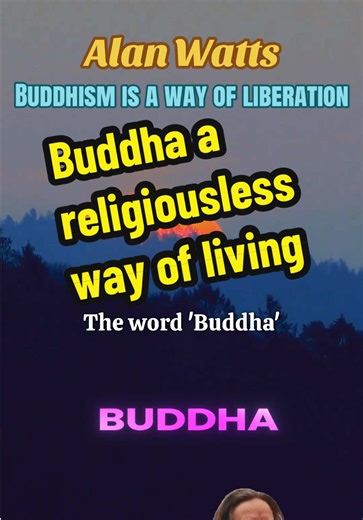 Alan Watts on Buddhism: A Path to Inner Freedom