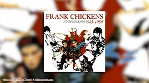 141 reactions · 11 shares | Out Now! 4CD Frank Chickens box set - Ninja Legends 1983-1989. The set includes the well-known albums We Are Frank Chickens, Get Chickenized and Club Monkey, plus an additional compilation of BBC live sessions recorded for John Peel, Richard Skinner and Janice Long.  cherryred.co/FrankChickens | Cherry Red Records | Facebook