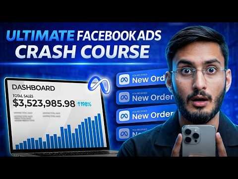 Ultimate Facebook Ads Full Course (Beginners To Advance) 🔥| Facebook Ads Crash Course (Latest 2026)