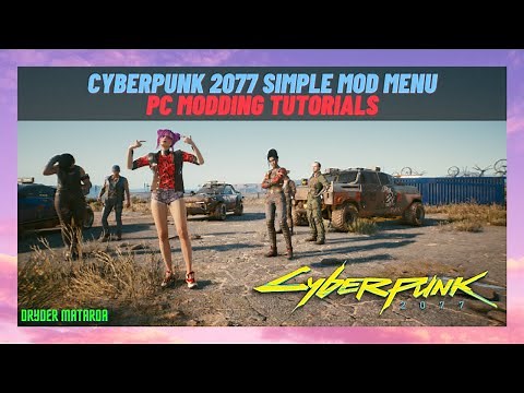 2023 PC Mod Tutorial: How To Install Cyberpunk 2077 Mods For The 1st Time Manually (Simple Mod Menu)