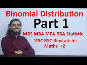 Binomial Distribution Part 1 Introduction and Exam Question Solution TU MBS MBA BBA Statistics