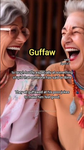 Guffaw Meaning & Example Sentence #vocabulary