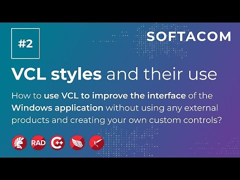 How to use VCL in new Delphi versions to improve the interface of the Windows application?