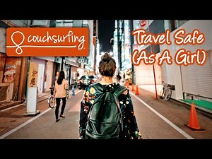 Is Couchsurfing Safe? Female Solo Travel
