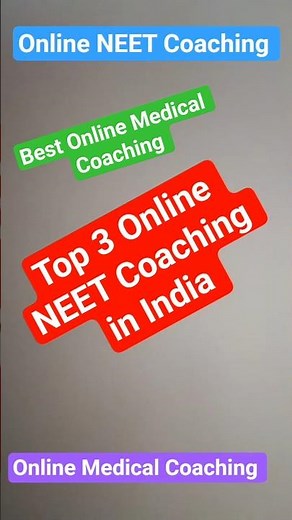 Best Online NEET Coaching | Top 3 Online NEET Coaching | Online NEET Coaching