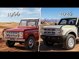 Evolution of Ford Bronco (1966-2026): All Models Explained