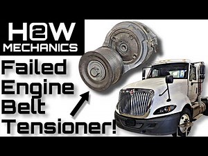 How to Replace Belt Tensioner on Semi Truck (N13 International Navistar MaxxForce)
