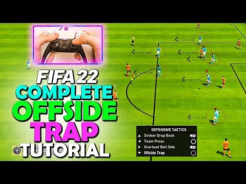 How to USE OFFSIDE TRAP in FIFA 22 - COMPLETE OFFSIDE TRAP TUTORIAL - FIFA 22 DEFENDING TUTORIAL