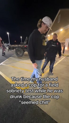 Hilarious Drunk Moment: My Husband and the Sobriety Test