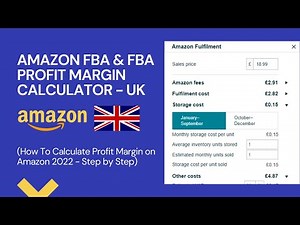 Amazon FBA Revenue Calculator UK (NEW) - How To Calculate Profit Margin of Your Product on Amazon