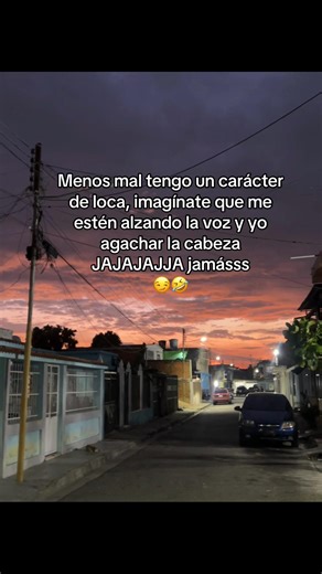 Carácter de Loca: No Me Dejo Avasallar