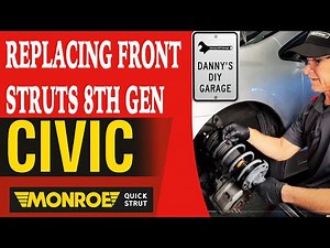 Replacing Front Struts on a 2009 8th generation Honda Civic: Complete DIY Guide.
