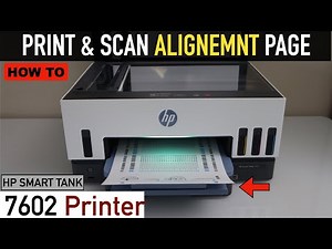 HP Smart Tank 7602 Alignment of Printheads, Print & Scan the Alignment Page !