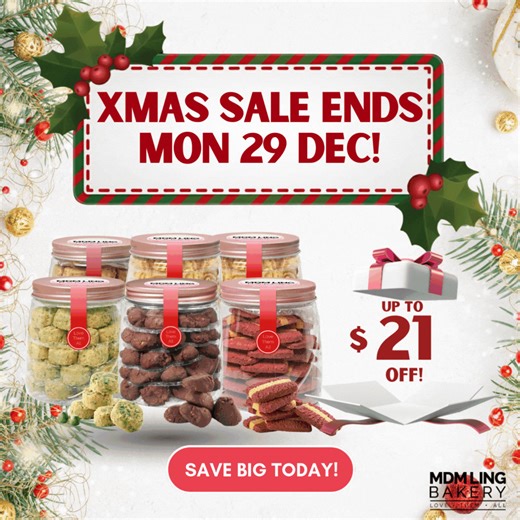 ⏰𝐒𝐚𝐥𝐞 𝐄𝐧𝐝𝐬 𝐨𝐧 𝐌𝐨𝐧 𝟐𝟗 𝐃𝐞𝐜: 𝐔𝐩 𝐭𝐨 $𝟐𝟏 𝐎𝐟𝐟! With Mdm Ling Bakery, we promise quality goodies made with premium ingredients, from as low as $10.80. And the more you buy, the more you save. But our best sellers are flying off the shelves, so cart out now because you don’t want to be left with your 2nd choice! Elevate your CNY celebrations with Mdm Ling Bakery, where luxury meets affordability TODAY! 🎄 $21 off 6 standard size goodies 🛒 Shop now on www.mdmlingbakery.com 📞 