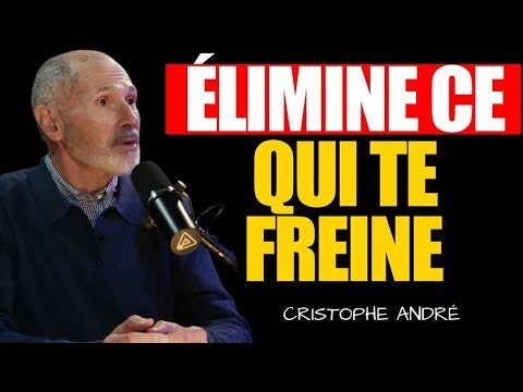 10 Choses Que Tu Dois Éliminer De Ta Vie En Silence | Christophe André