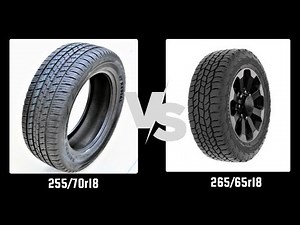 Tire Size 255/70r18 vs 265/65r18