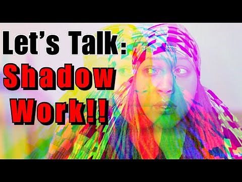 Let’s Talk: SHADOW WORK!! What is the Shadow? Why is Shadow Work important? How to do Shadow Work?