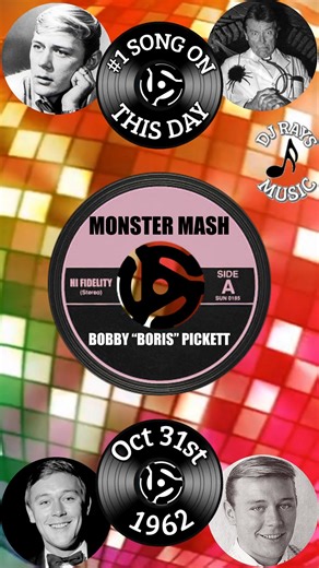 #1 SONG THIS DAY IN HISTORY! October 31st, 1962 "MONSTER MASH" by BOBBY “BORIS” PICKETT SONG LINK: https://youtu.be/OpPsiM-md0Y?si=3QWHYw_XZf1qu5D- DJ Rays Music | DJ Rays Music