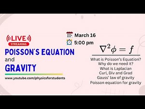 What is Poisson Equation | Poisson Equation Explained | Poisson Equation for Gravitational Field
