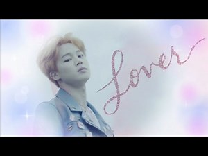 [fmv] BTS Park Jimin — Lover