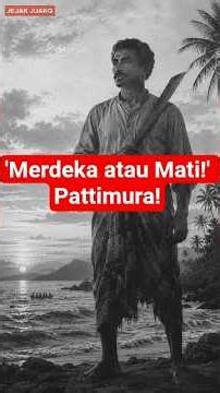 He shouted 'Freedom or Death!' in Maluku — this is Pattimura! #forgottenhistory