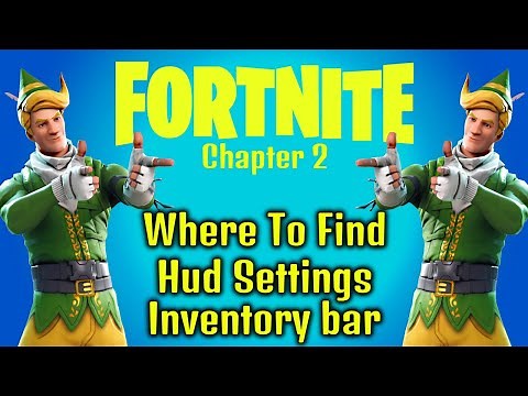 where is hud settings in fortnite (Inventory Glitch Fix)