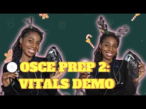 OSCE PREP PART 2: VITAL SIGNS DEMOSTRATION