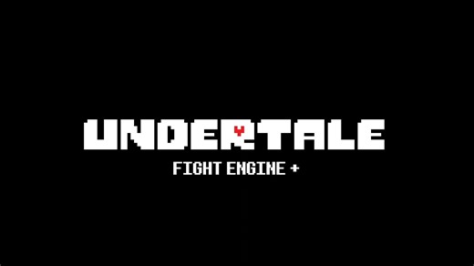 【TurboWarp】自制引擎 UNDERTALE FIGHT ENGINE+发布