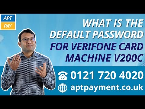 WHAT IS THE DEFAULT PASSWORD FOR VERIFONE CARD MACHINE V200C?