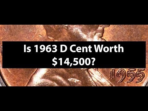 Is 1963-D Lincoln Cent Penny Coin Worth $14,500? Are MS67 Cents Really Worth Thousands?