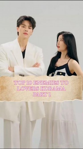 Top 10 Enemies To Lovers Kdramas That’ll Hook You Instantly 😍🔥