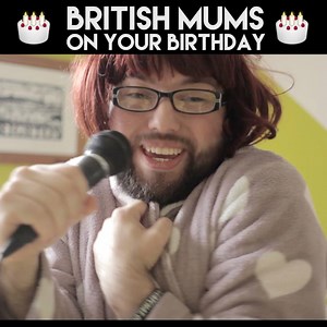 BRITISH MUMS ON YOUR BIRTHDAY | Lewis Hancox