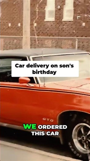 Sentimental Car Delivery on Son's Birthday & Dad's!