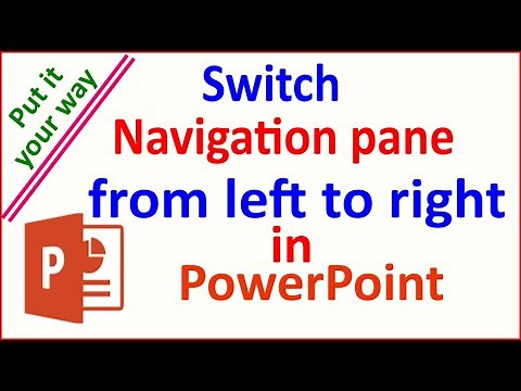 Switch the Navigation pane from left to right in PowerPoint