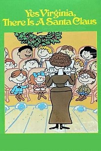 Yes, Virginia, There Is a Santa Claus (1974) - Movie
