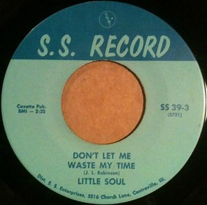 Little Soul - Don't Let Me Waste My Time
