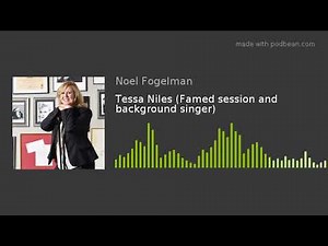 Tessa Niles (Famed session and background singer)