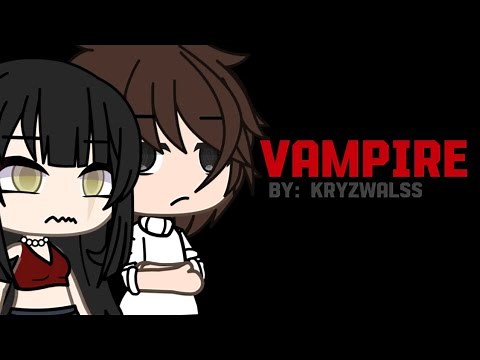 Vampire 🩸|| glmv || gacha life music video