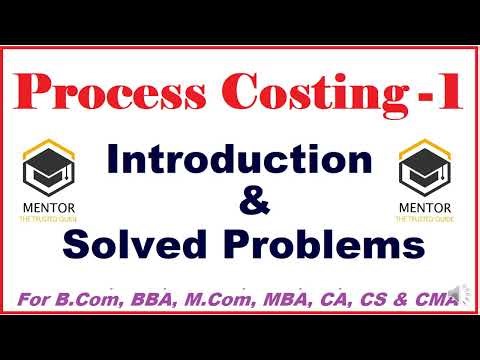 Process Costing - 1 || Concept & Introduction || 2 Solved Problems || Treatment of Normal Loss