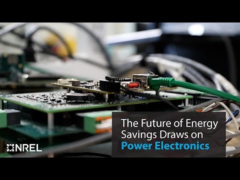 The Future of Energy Savings Draws on Power Electronics